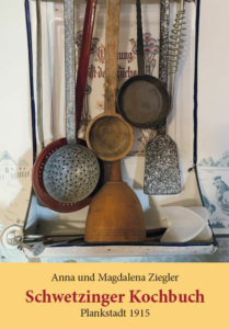 Cover vom Das Schwetzinger Kochbuch der Anna und Magdalena Ziegler von 1915
